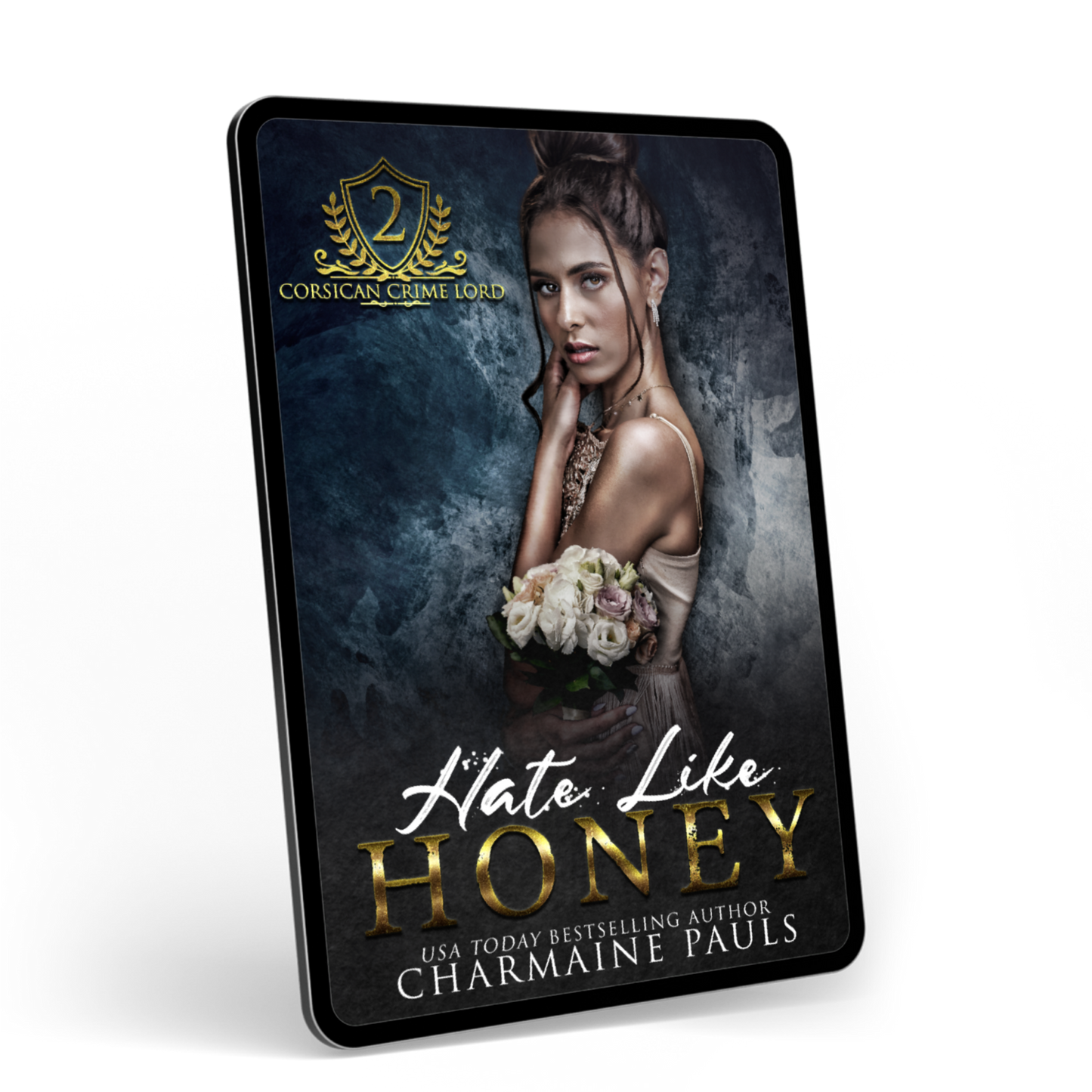 Hate Like Honey - Book 2