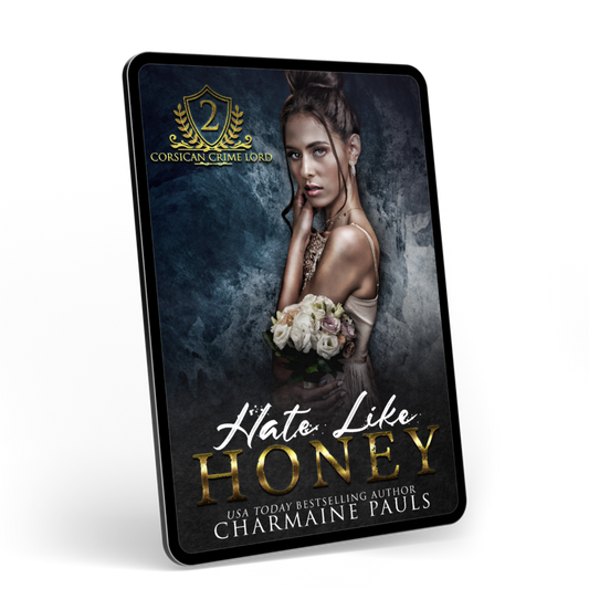 Hate Like Honey - Book 2